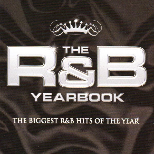 VARIOUS ARTISTS | The R&B Yearbook 2006: The Biggest R&B Hits Of The ...